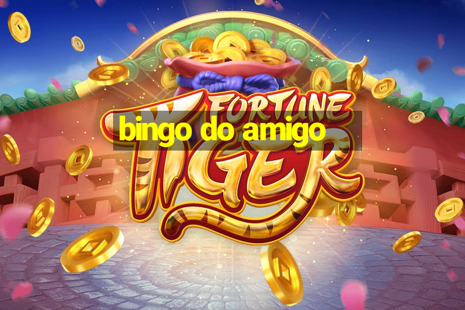 bingo do amigo