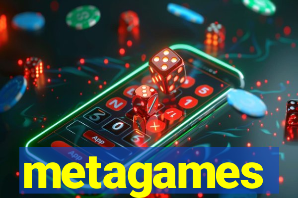 metagames