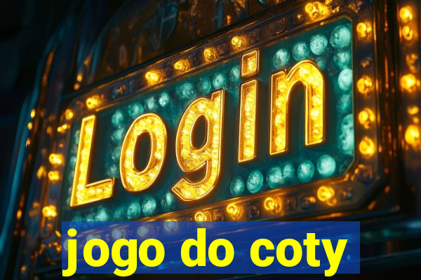 jogo do coty