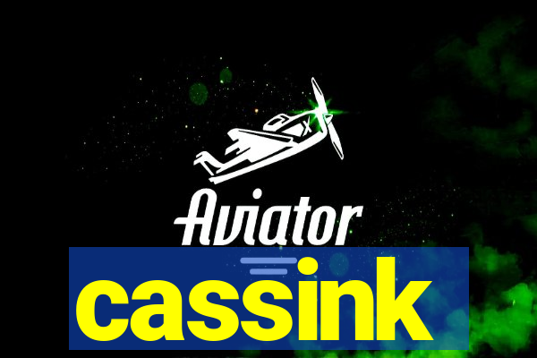 cassink