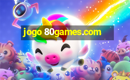 jogo 80games.com