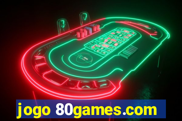 jogo 80games.com