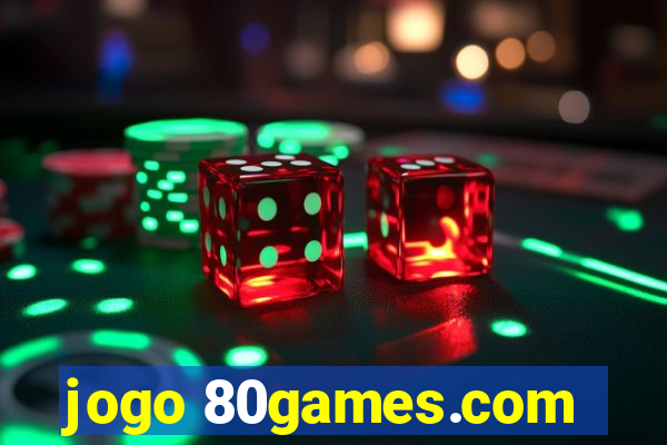 jogo 80games.com