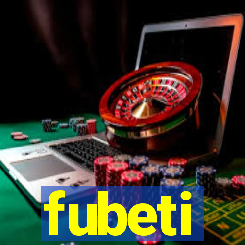 fubeti