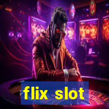 flix slot