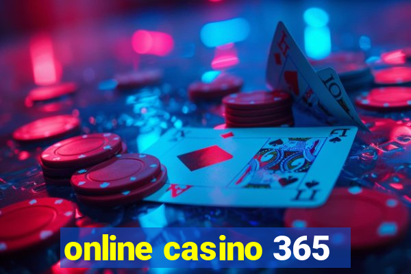 online casino 365