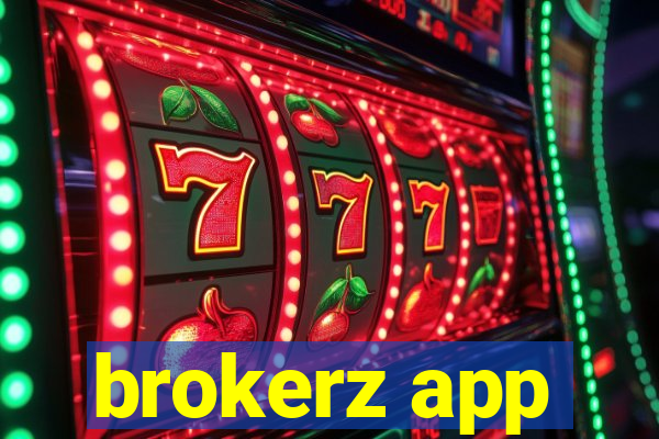 brokerz app