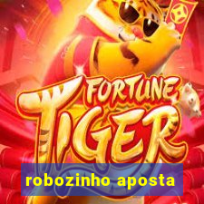 robozinho aposta