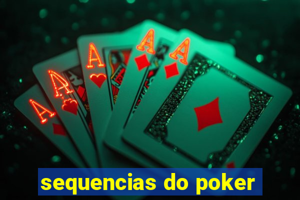 sequencias do poker