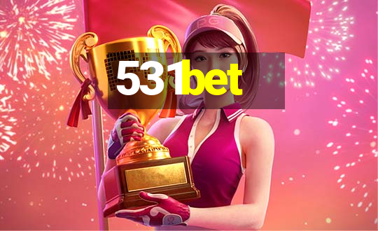 531bet