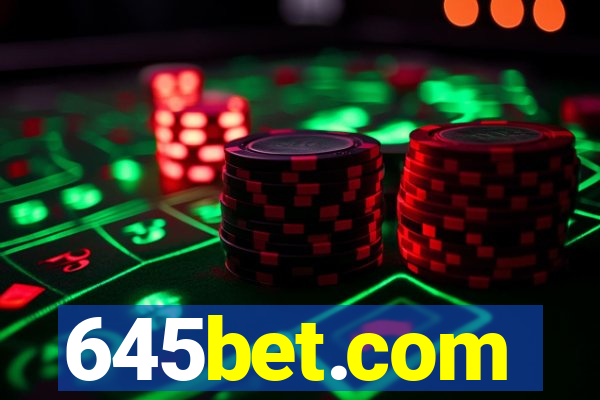 645bet.com