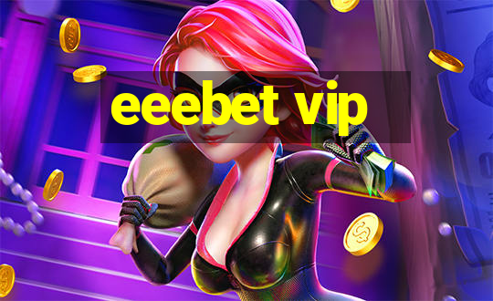 eeebet vip