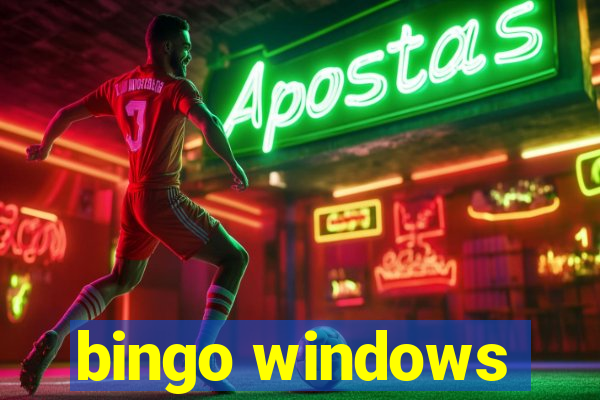 bingo windows