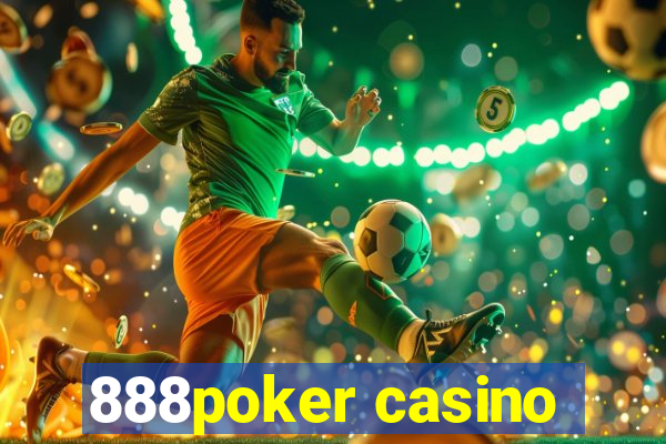 888poker casino