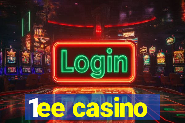 1ee casino