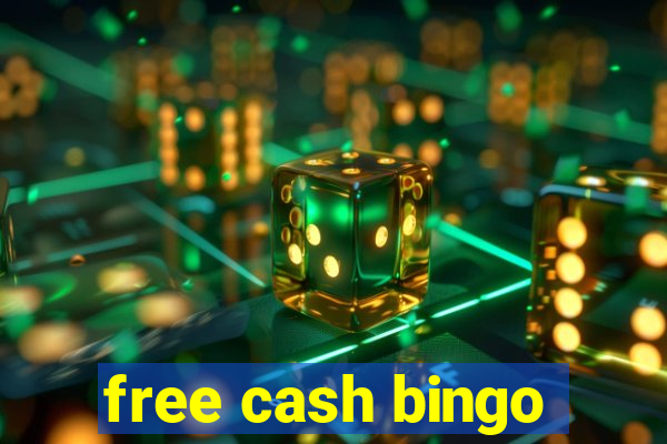 free cash bingo