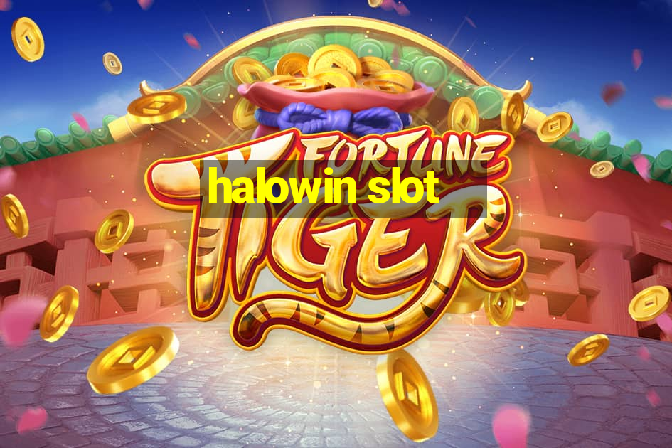 halowin slot