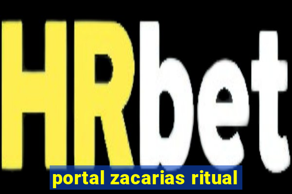 portal zacarias ritual