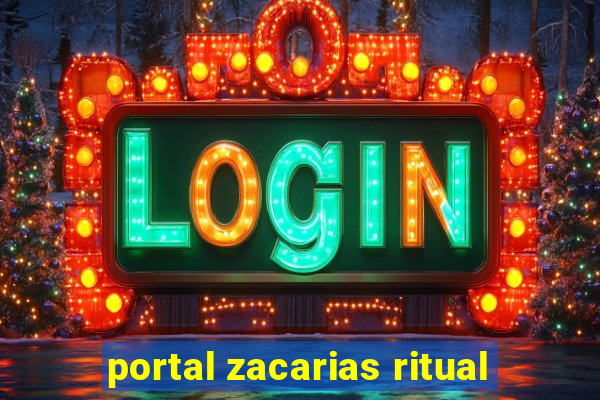 portal zacarias ritual