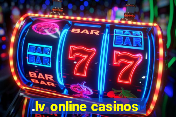 .lv online casinos