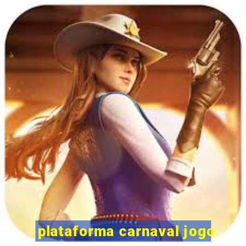 plataforma carnaval jogo