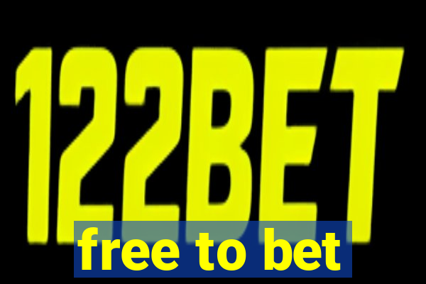 free to bet