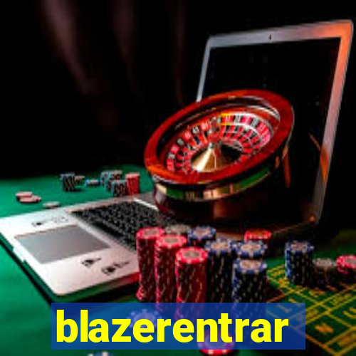 blazerentrar