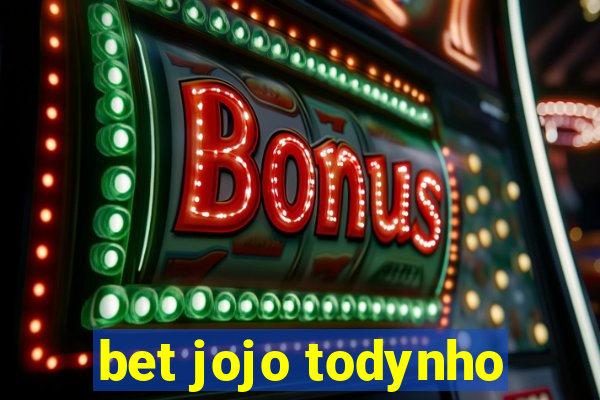 bet jojo todynho