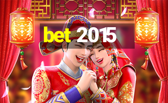 bet 2015