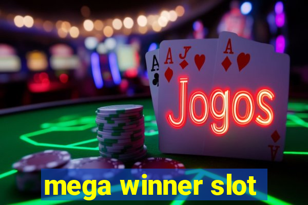 mega winner slot