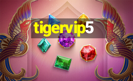 tigervip5