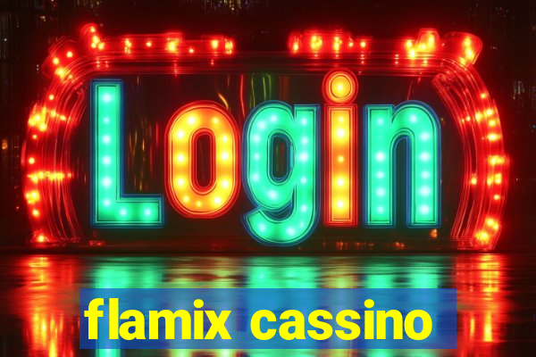 flamix cassino