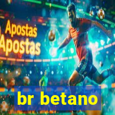 br betano