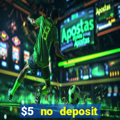 $5 no deposit casino nz