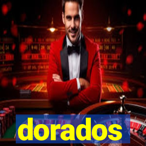 dorados