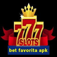 bet favorita apk