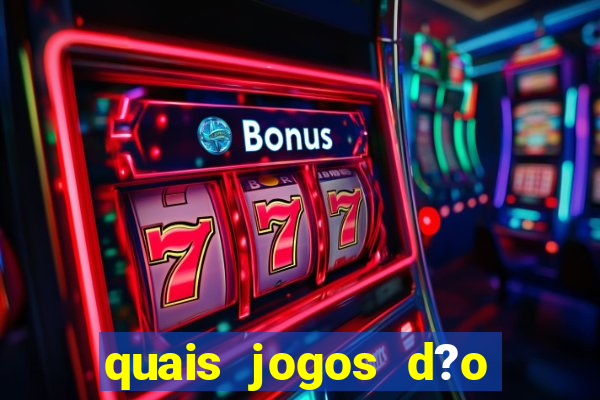 quais jogos d?o dinheiro de verdade no pix