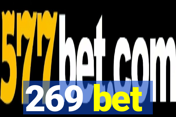 269 bet