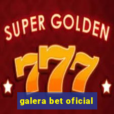 galera bet oficial