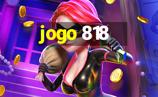 jogo 818