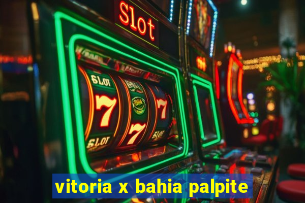 vitoria x bahia palpite