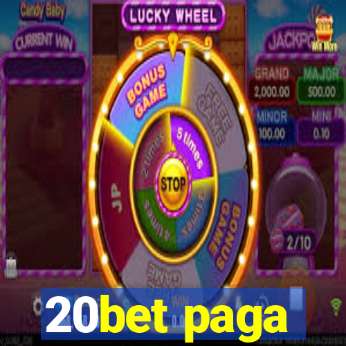 20bet paga