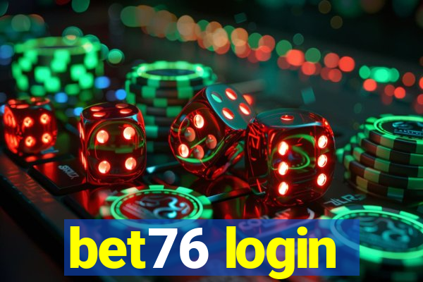 bet76 login