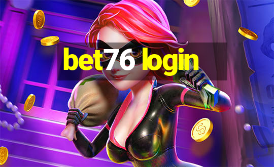 bet76 login