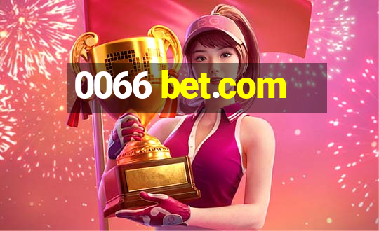 0066 bet.com