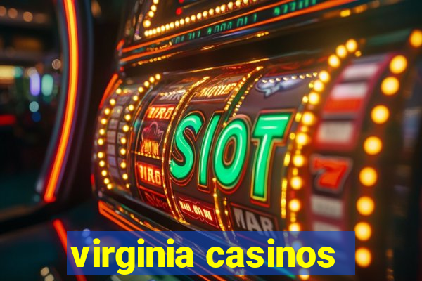 virginia casinos