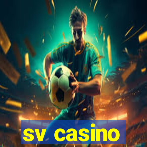 sv casino