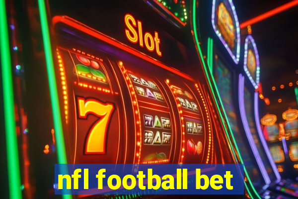 nfl football bet