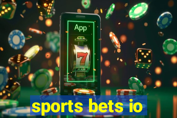 sports bets io