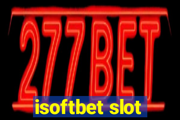 isoftbet slot